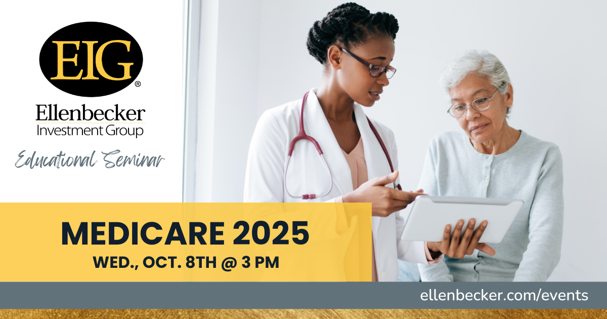 Medicare Seminar at Ellenbecker Investment Group October 8th at 3 pm